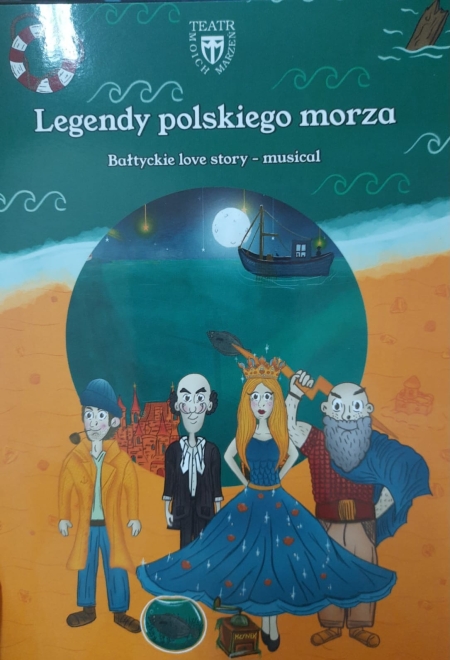 LEGENDY POLSKIEGO MORZA” „BAŁTYCKIE LOVE STORY”  – musical dla klas młodszych