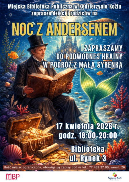 Miejska Biblioteka Publiczna w Kędzierzynie-Koźlu zaprasza dzieci z rodzicami na Noc z And